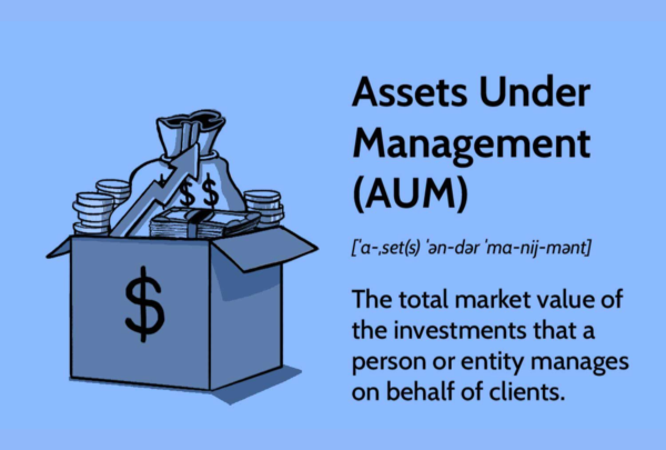 Assets Under Management (AUM)